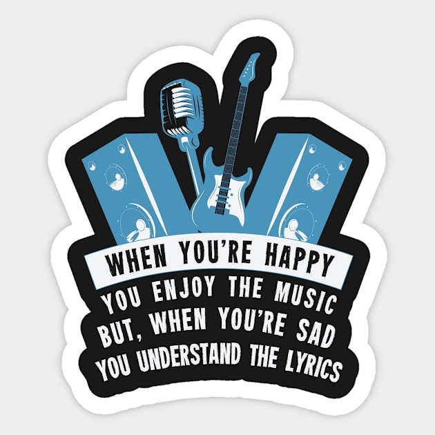 When you're happy you enjoy the music Sticker by nektarinchen